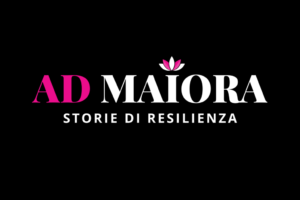 AD MAIORA - Storie di resilienza - Black version AD MAIORA - Storie di resilienza - Black version